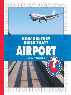 cover image of How Did They Build That? Airport
